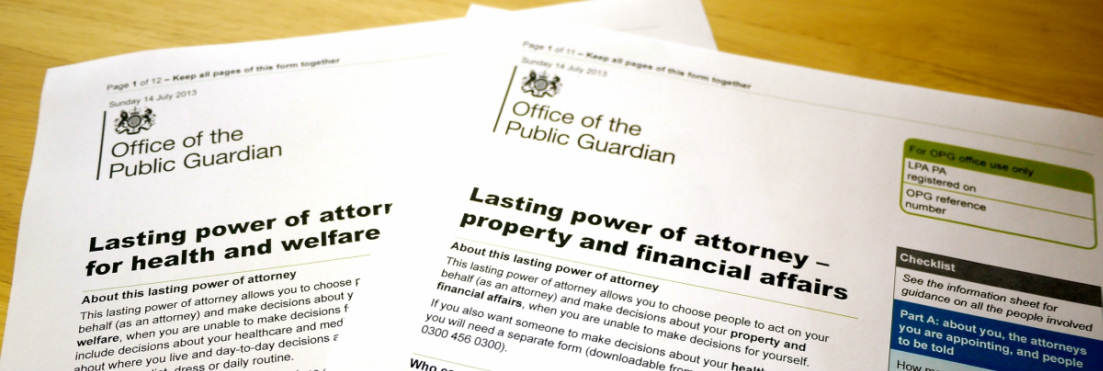 Lasting Powers of Attorney